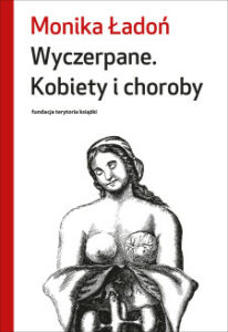 okładka książki Wyczerpane. Kobiety i choroby