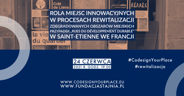 (Polski) Webinarium „Rola miejsc innowacyjnych w procesach rewitalizacji” 24 czerwca 2021
