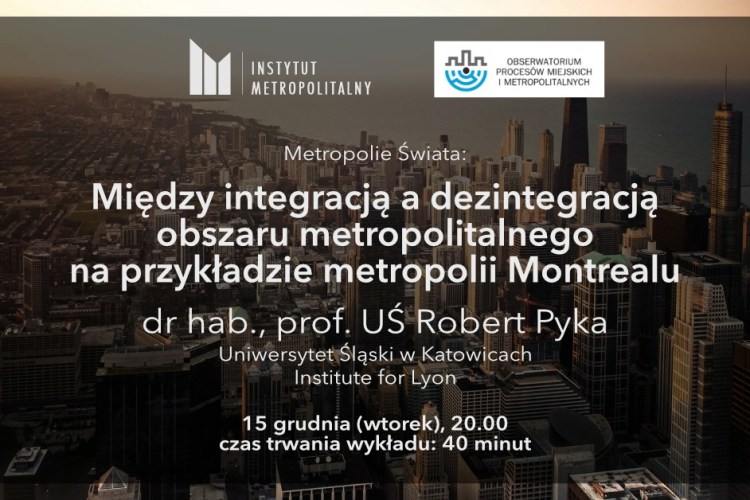(Polski) Wykład on-line dra hab. Roberta Pyki, prof. UŚ, z cyklu „Metropolie świata”