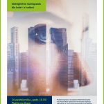 Plakat seminarium z wieżowcami miasta, w tle rozmyta twarz kobiety. tytuł wydarzenia: Human smart city - inteligentne rozwiązania dla ludzi i z ludźmi. Data: 26 października 2021, godz. 10:00. Platforma Zoom. Rejestracja do 25 października.