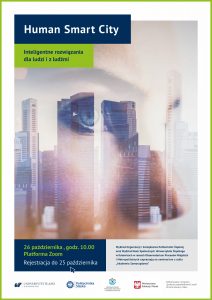 Plakat seminarium z wieżowcami miasta, w tle rozmyta twarz kobiety. tytuł wydarzenia: Human smart city - inteligentne rozwiązania dla ludzi i z ludźmi. Data: 26 października 2021, godz. 10:00. Platforma Zoom. Rejestracja do 25 października.