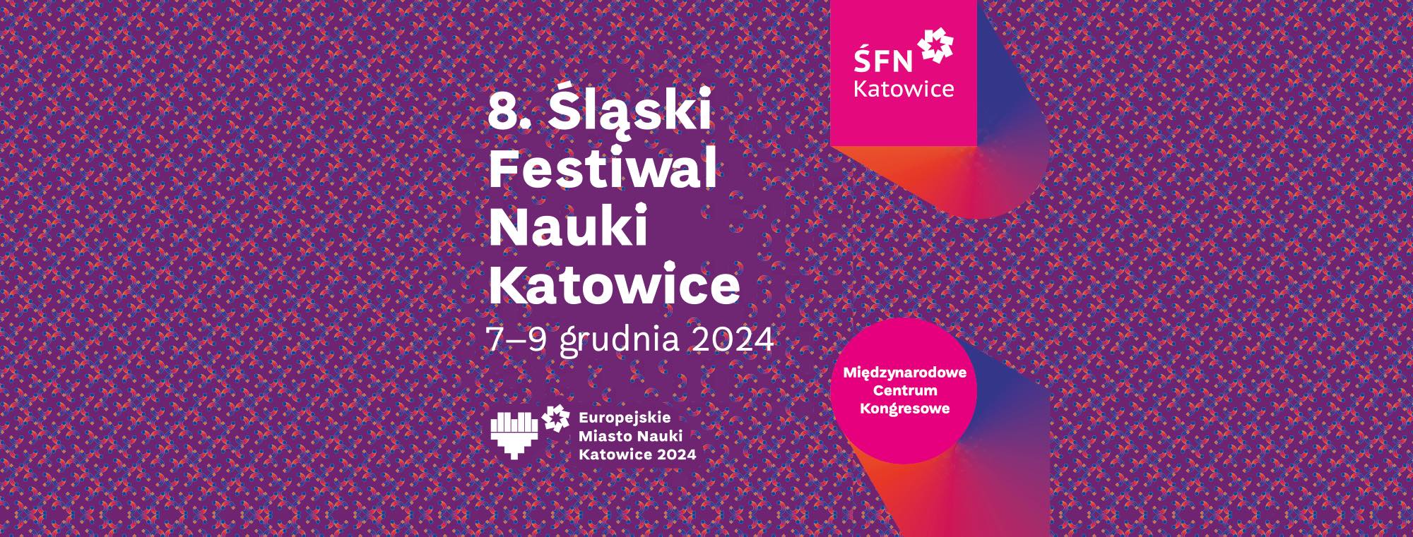 Grafika promująca 8. Śląski Festiwal Nauki