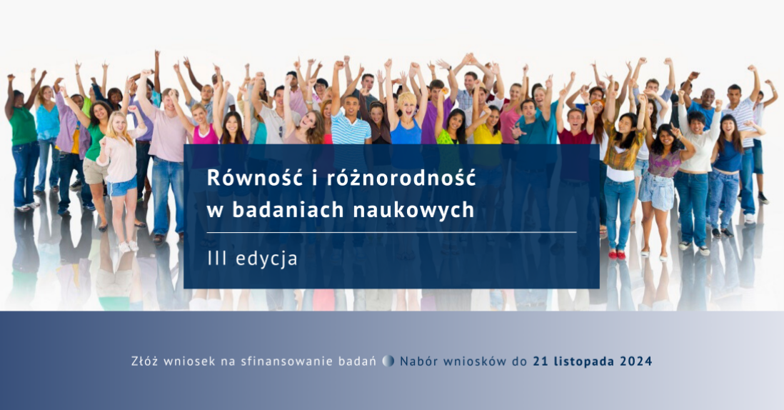 Grafika informująca o III edycji konkursu "Równość i różnorodność w badaniach naukowych"