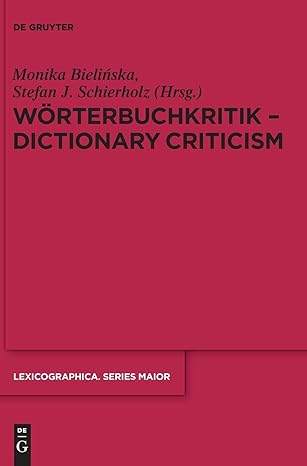 Monika Bielińska, Stefan J. Schierholz (red.) Wörterbuchkritik. Dictionary criticism