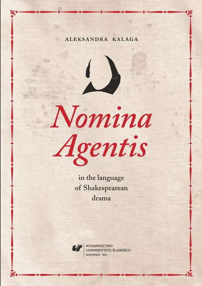 Kalaga Aleksandra Nomina Agentis in the language of Shakespearean drama