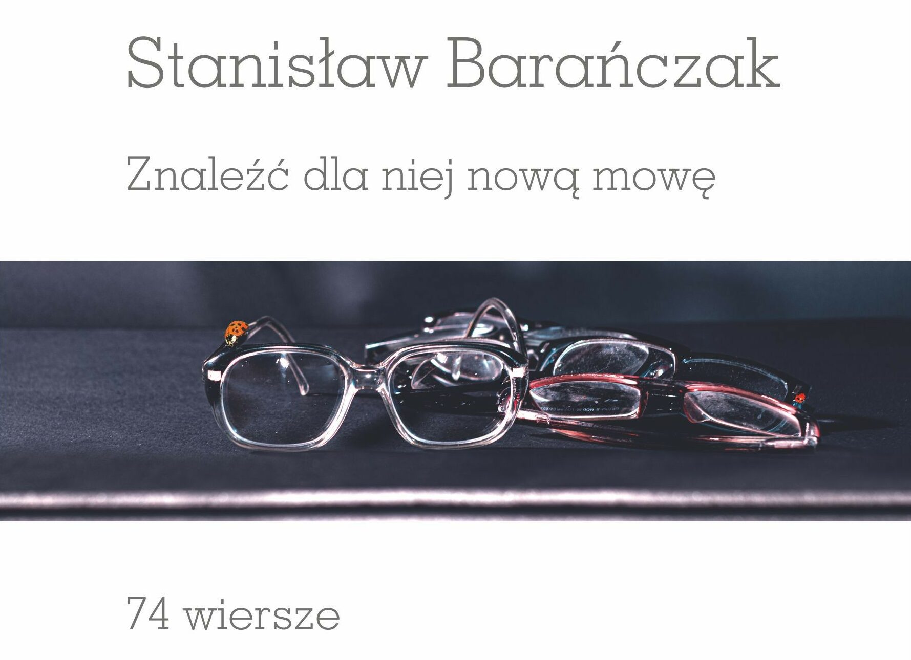 okładka książki stanisława barańczaka z grafiką okularów i białym tłem