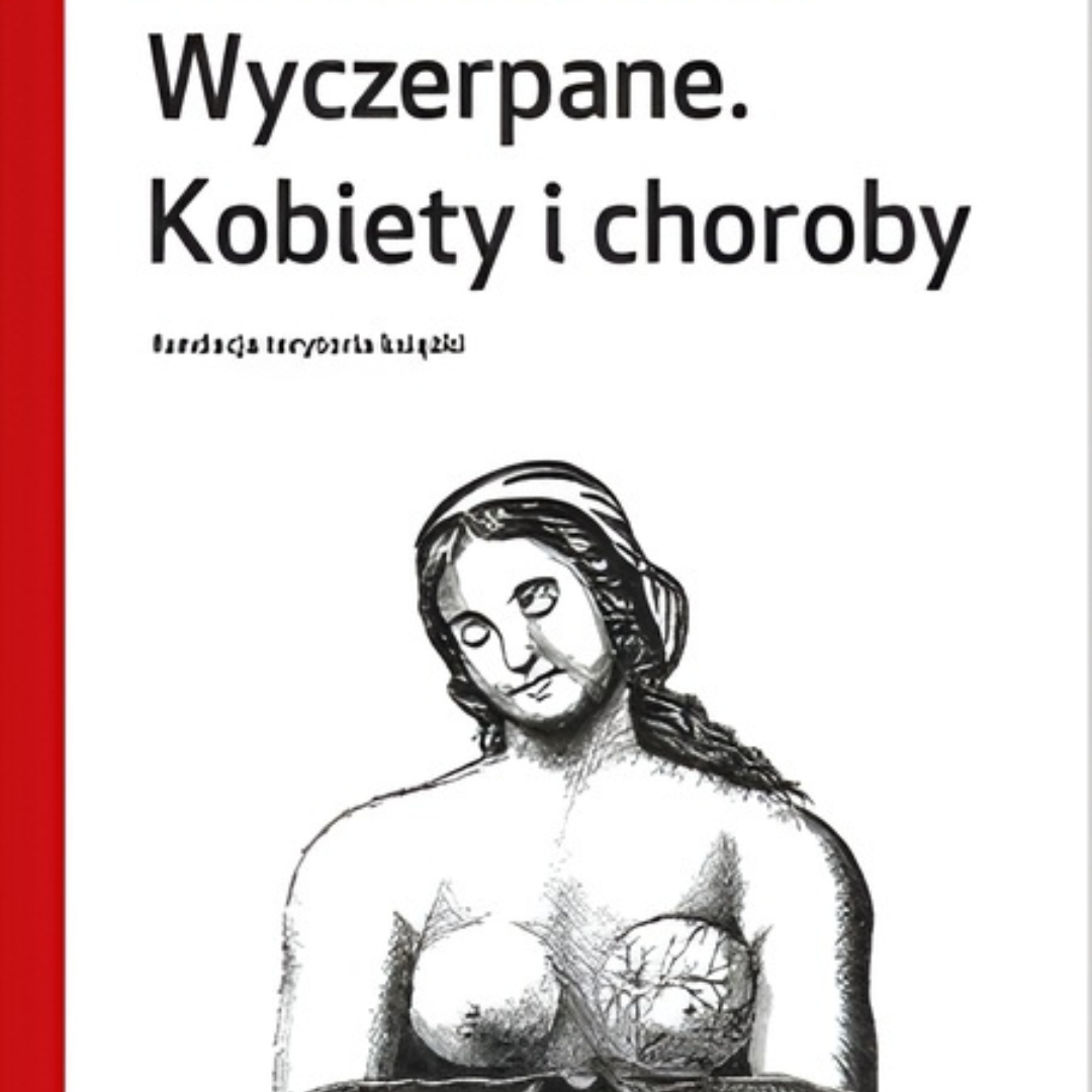 okładka książki Wyczerpane. Kobiety i choroby
