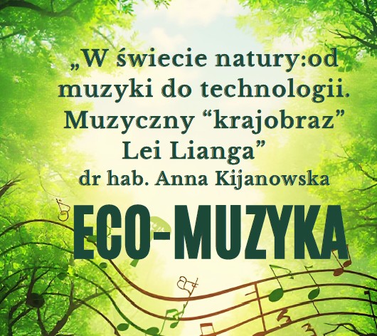 Odmuzyki do technologii. Muzyczny krajobraz Lei Lianga