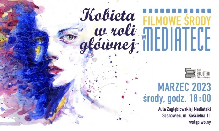 Filmowe środy w Mediatece – Kobieta w roli głównej