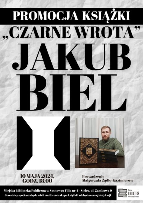 Promocja książki „Czarne wrota” Jakuba Biela w Filii nr 4 Zagłębiowskiej Mediateki