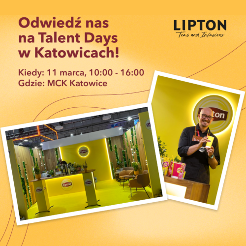 Plakat informacyjny z dwoma zdjęciami - na jednym sala z logo Lipton, na drugim uśmiechnięty mężczyzna z napojem w rękach.