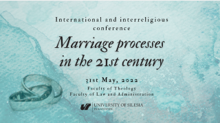 Konferencja: Procesy małżeńskie w XXI wieku
