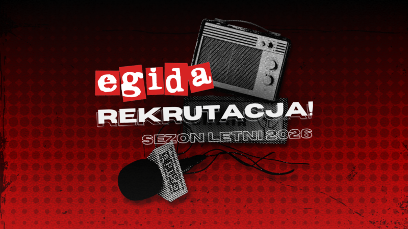 Plakat promujący rekrutację do Radia Egida.