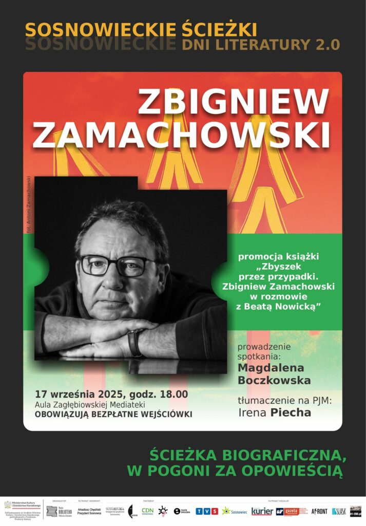 Spotkanie ze Zbigniewem Zamachowskim –  Sosnowieckie Ścieżki, czyli Sosnowieckie Dni Literatury 2.0.