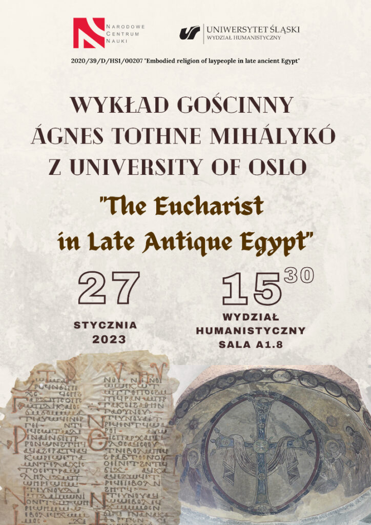 „The Eucharist in Late Antique Egypt” – wykład gościnny Ágnes T. Mihálykó