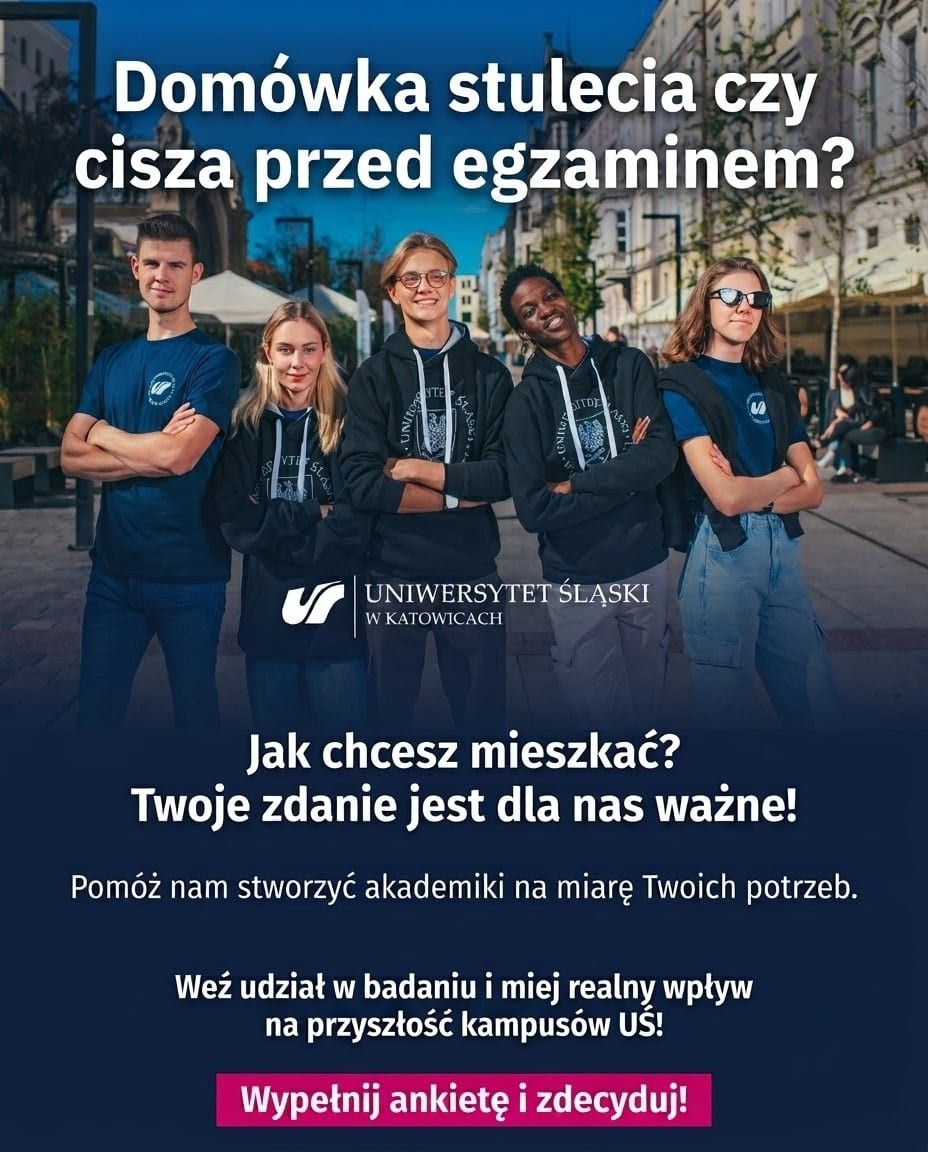 Plakat informacyjny ze zdjęciem grupy studentów w koszulkach i bluzach Uniwersytetu Śląskiego.