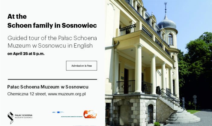Bezpłatne zwiedzanie Pałacu Schoena Muzeum w Sosnowcu i wystaw czasowych w języku angielskim