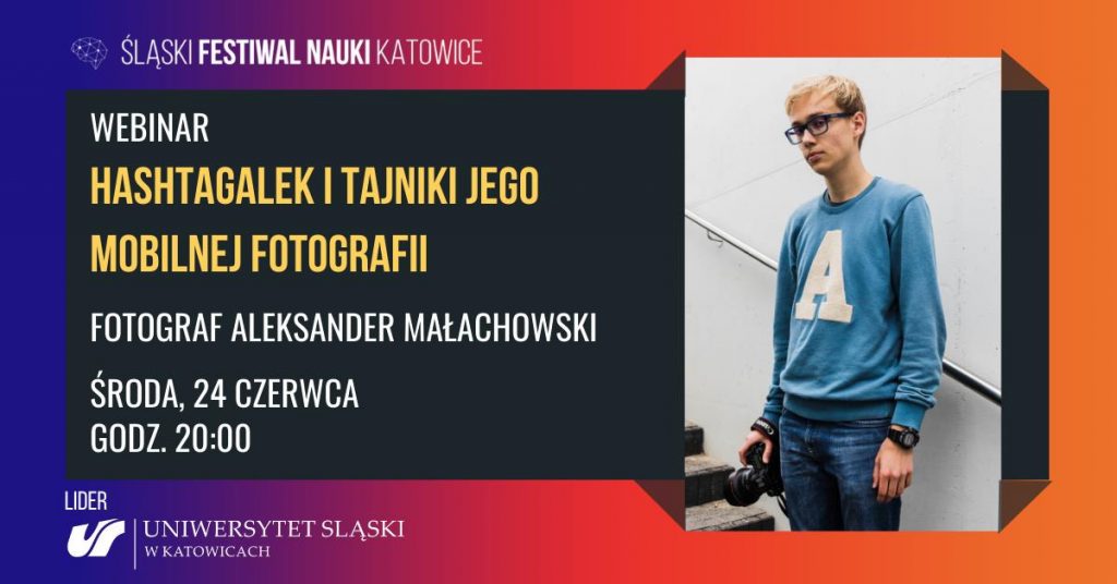 (Polski) Webinar ŚFN: „Tajniki mobilnej fotografii”