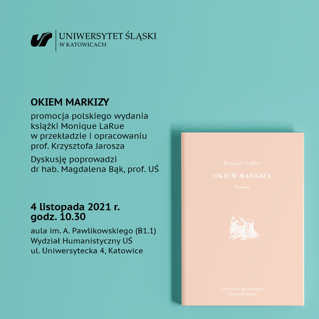 (Polski) Promocja polskiego wydania książki Monique LaRue „Okiem markizy” w przekładzie i opracowaniu prof. dr. hab. Krzysztofa Jarosza