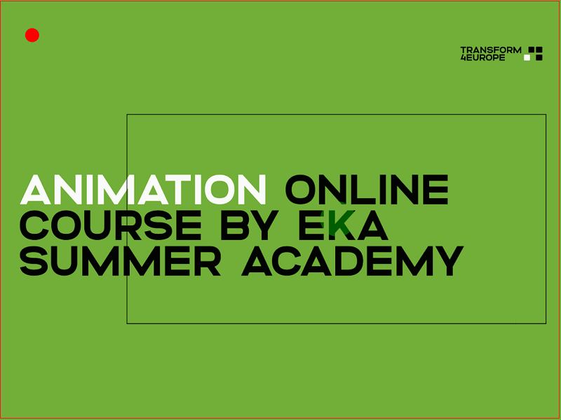 grafika z Transform4Europe, w środku napis Animation Online Course By Eka Summer Academy