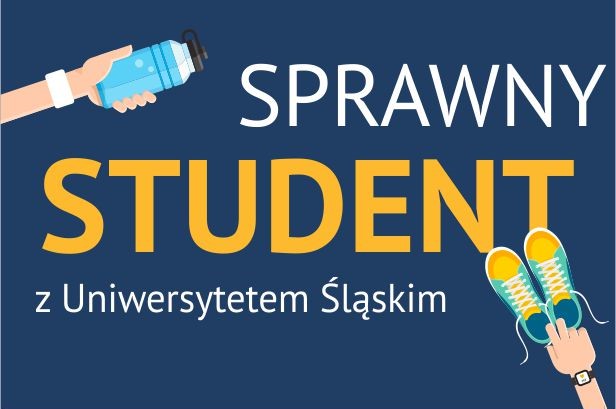 na zdjęciu w rogi bidon, po drugiej strony buty. Na środku napis Sprawny student z Uniwersytetem Śląskim
