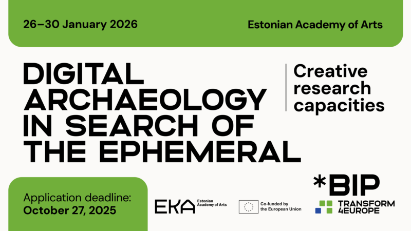 Digital archeology in search of ephermal creative research capacities aplication deadline 27, 2025 october 