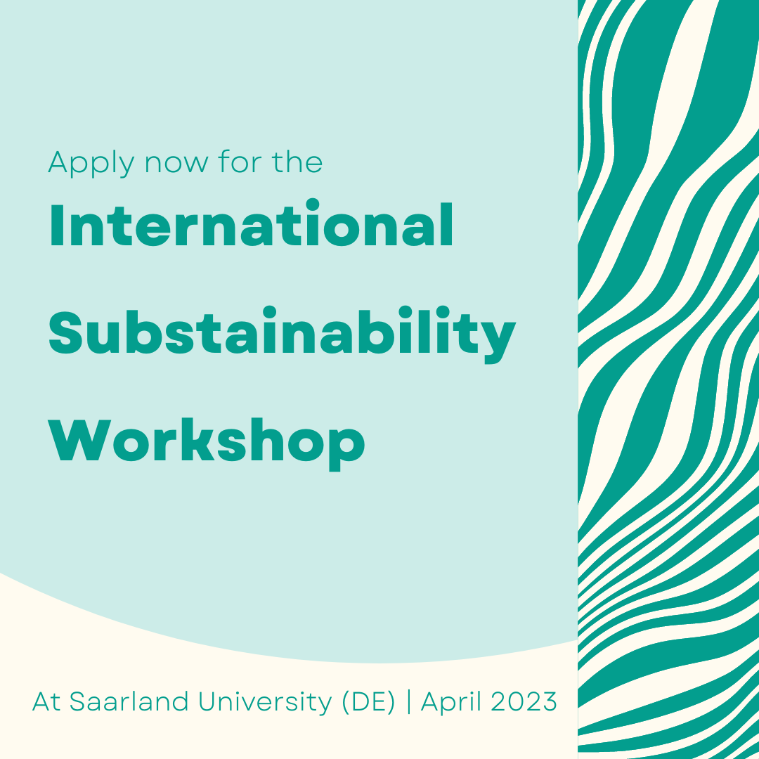 napis: Apply now for the International Substainability Workshop, At Saarland University (DE) | April 2023