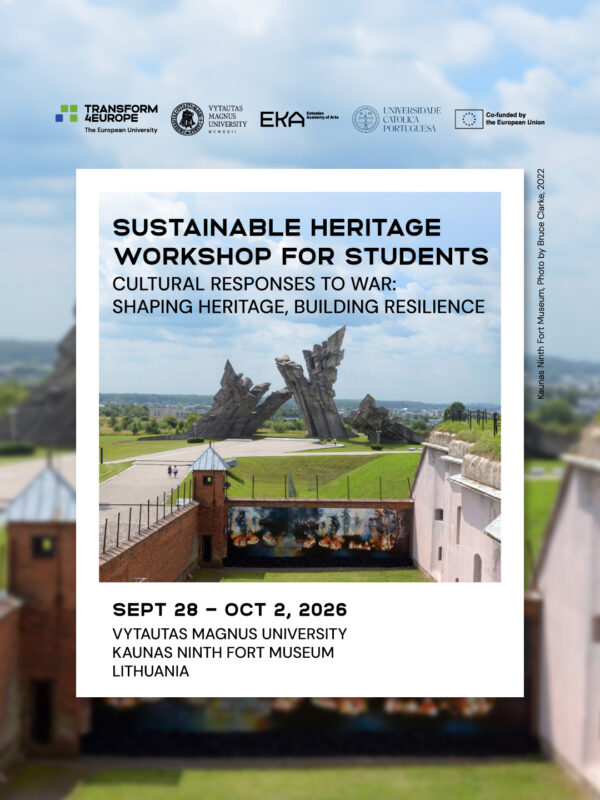 Nabór: T4EU Sustainable Heritage „Cultural Responses to War: Shaping Heritage, Building Resilience” – Kowno, Litwa