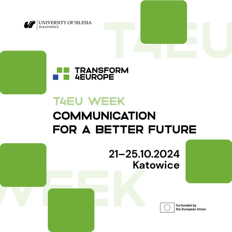 Graphic with text: T4EU week communication for a better future, Katowice 21-25.10.2024