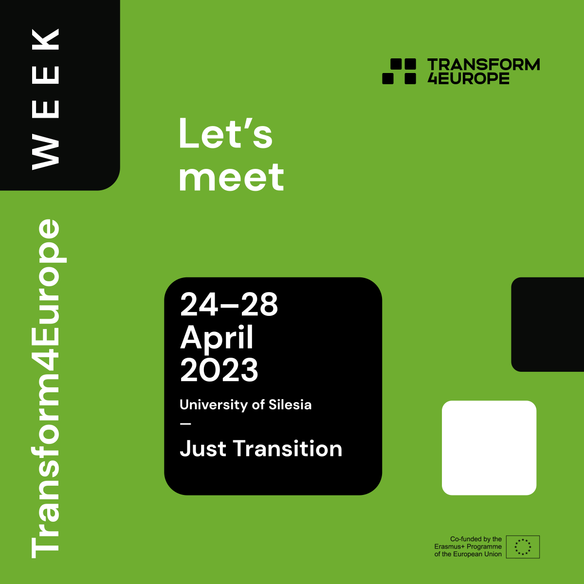 Transform4Europe Week Let's meet 24–28 April 2023, University of Silesia, Just Transition