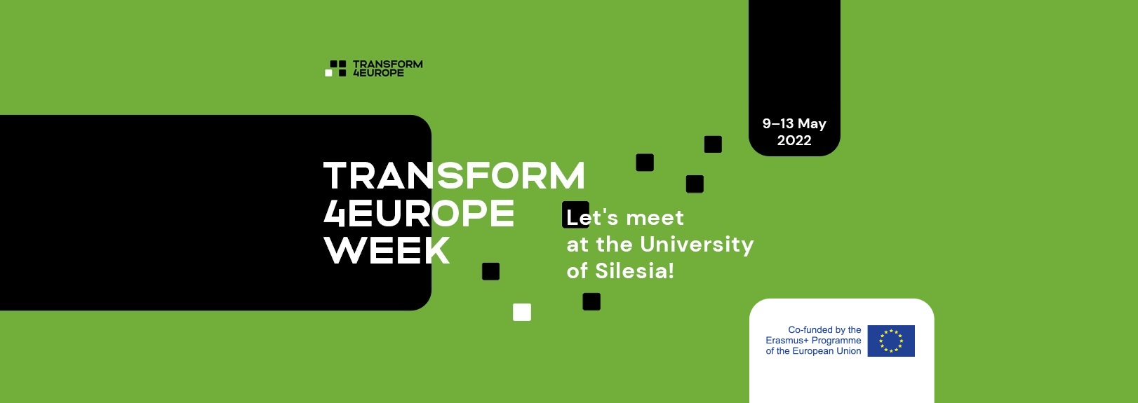 Transform4Europe Week Let's meet at the University of Silesia