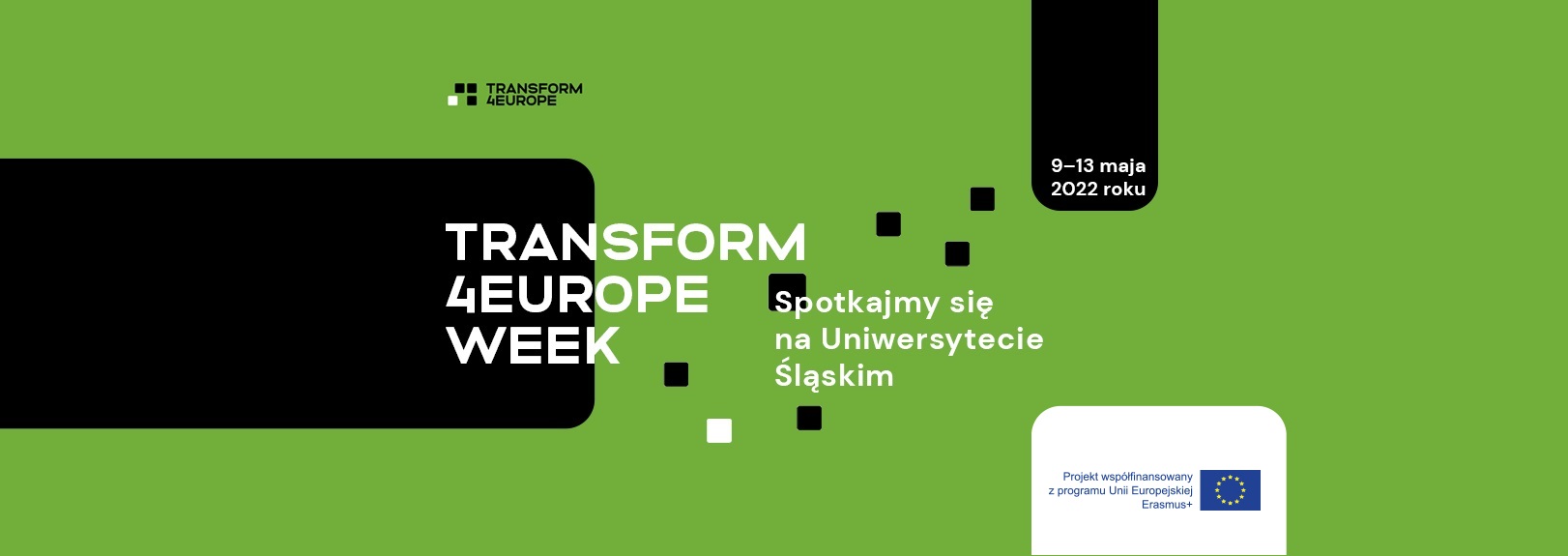 Transform4Europe Week Spotkajmy się na Uniwersytecie Śląskim