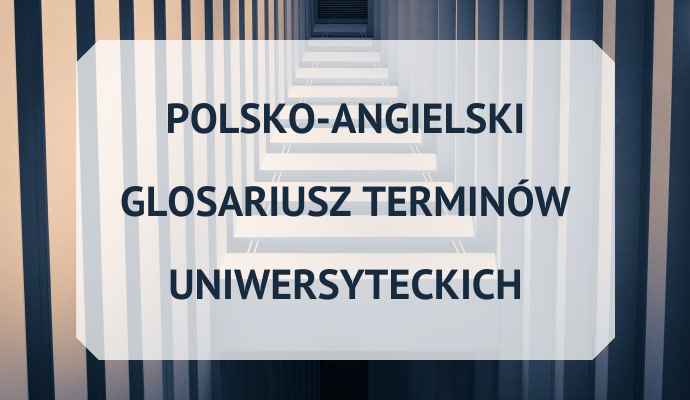 Napis: polsko-angielski glosariusz terminów uniwersyteckich