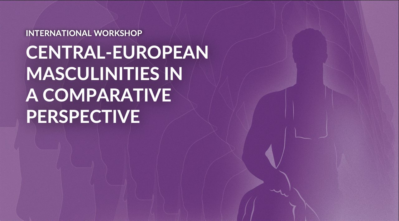 Central-european masculnities in a comparative perspective