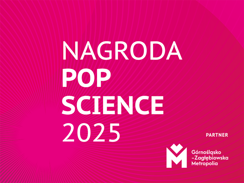 Na rózowym tle napis: Nagroda Pop Science 2025 ponizej w prawym dolnym rogu logo GZM