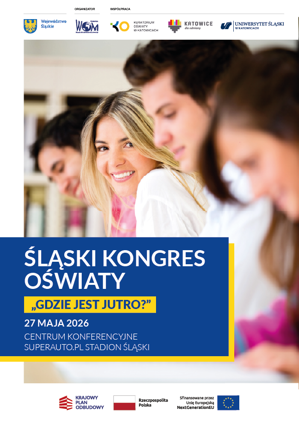 Plakat wydarzenia: Śląski Kongres Oświaty - Gdzie jest jutro?