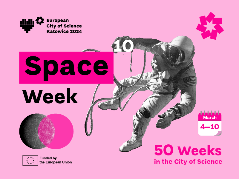 Graphic with an astronaut and text: Space Week, 50 Weeks in the City of Science