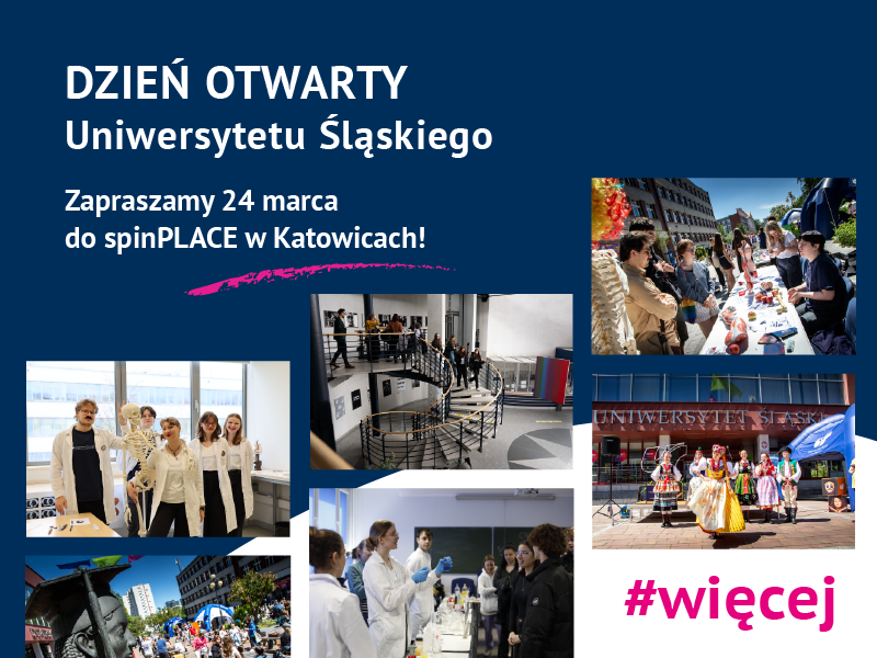 Dzień otwarty uniwersytety śląskiego zapraszamy 24 marca do spinplace w katowicach