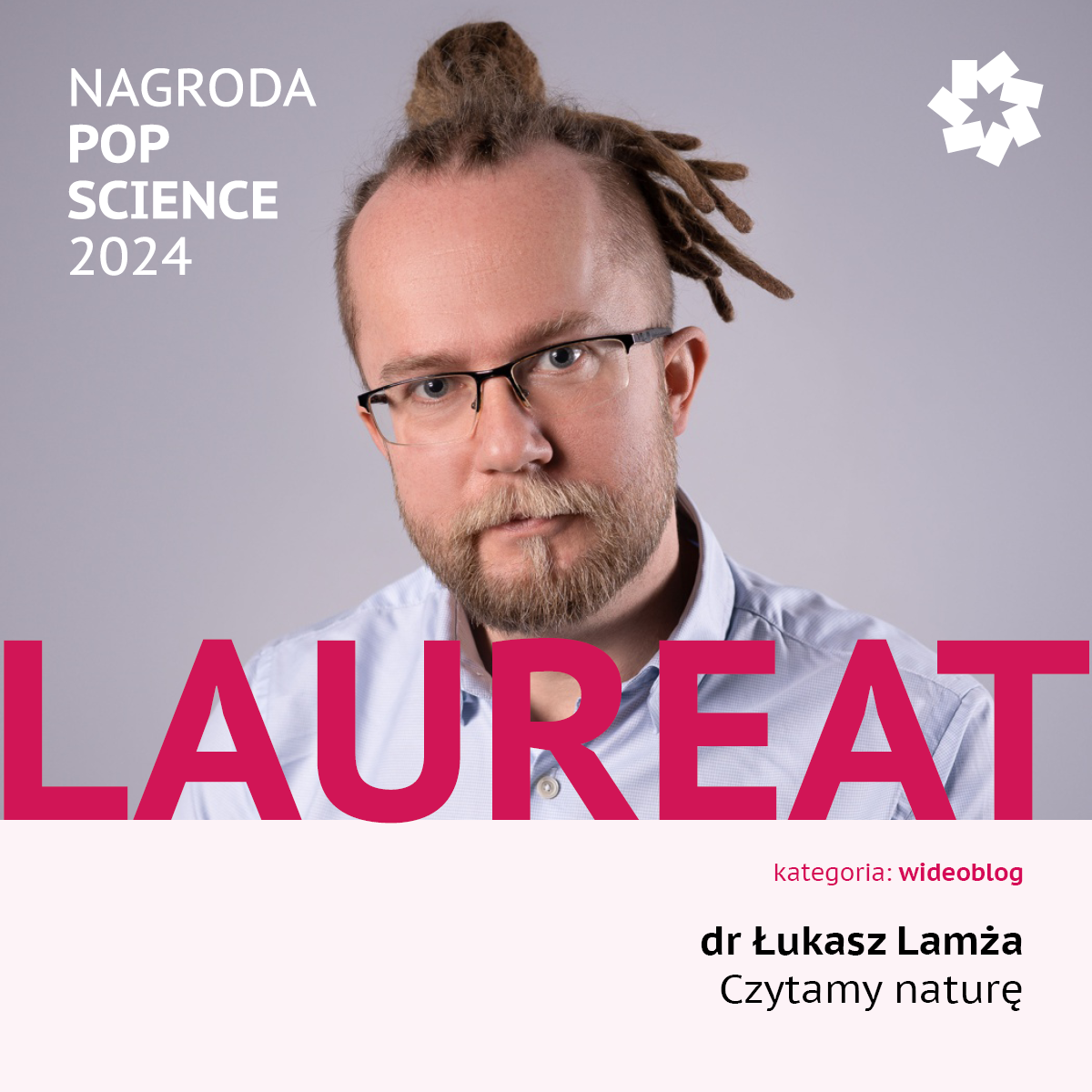 Grafika z napisem: dr Łukasz Lamża lauret nagrody POP Science 2024, kategoria wideoblog