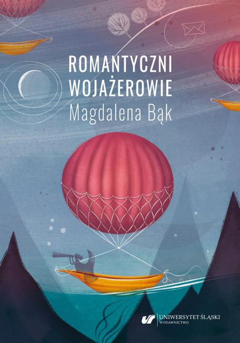 Okładka książki „Romantyczni wojażerowie. Mickiewicza i Słowackiego listy z/o podróży”