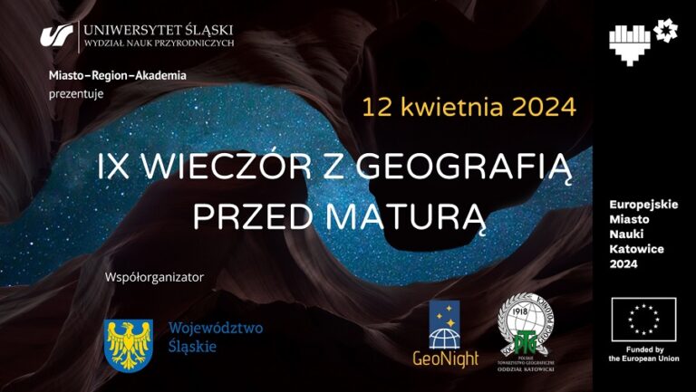 IX Wieczór z geografią przed maturą | Uniwersytet Śląski w Katowicach