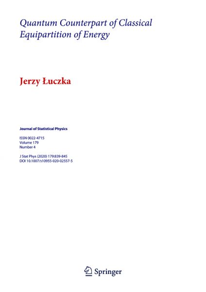 Okładka publikacji:Quantum counterpart of classical equipartition of energy, Jerzy Łuczka, J. Stat. Phys. 179, 839 (2020). Springer.