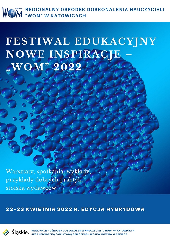 plakat promujący Festiwal Edukacyjny „Nowe inspiracje” WOM 2022