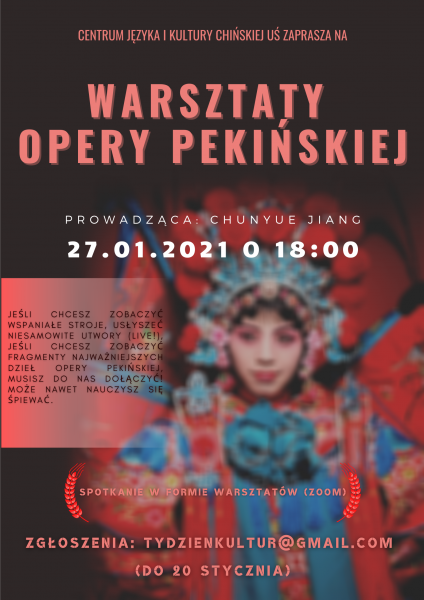 plakat promujący warsztaty opery pekińskiej
