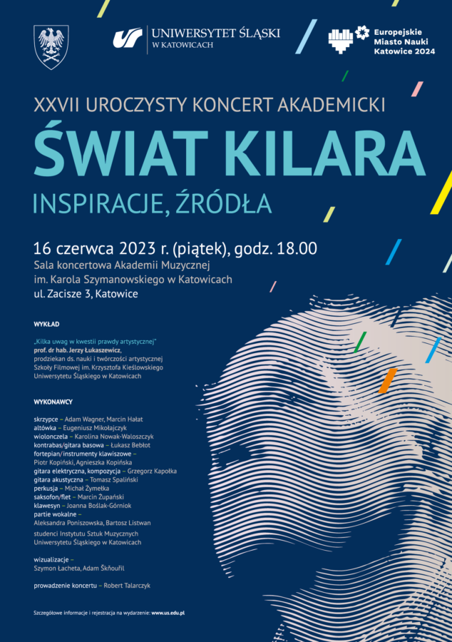 plakat promujący XXVII uroczysty koncert akademicki „Świat Kilara. Inspiracje, źródła”