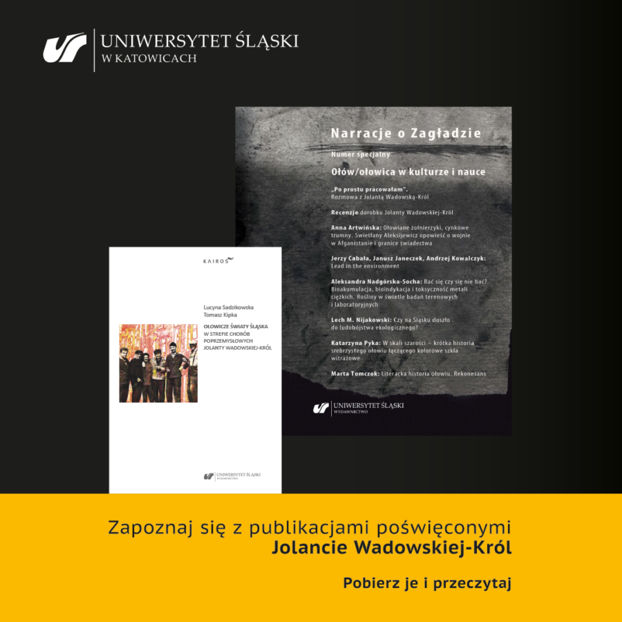 Wydawnictwo UŚ i materiały o Jolancie Wadowskiej-Król