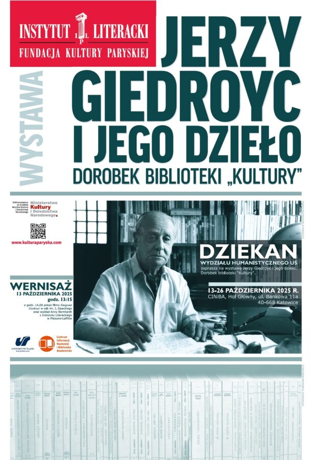 plakat promujący wystawę Jerzy Giedroyć i jego dzieło. Dorobek Biblioteki "Kultury"