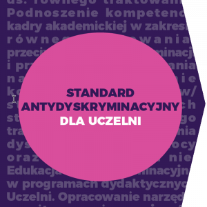 Okładka poradnika: fioletowe tło z napisami, różowy okrąg z napisem: Standard antydyskryminacyjny dla uczelni