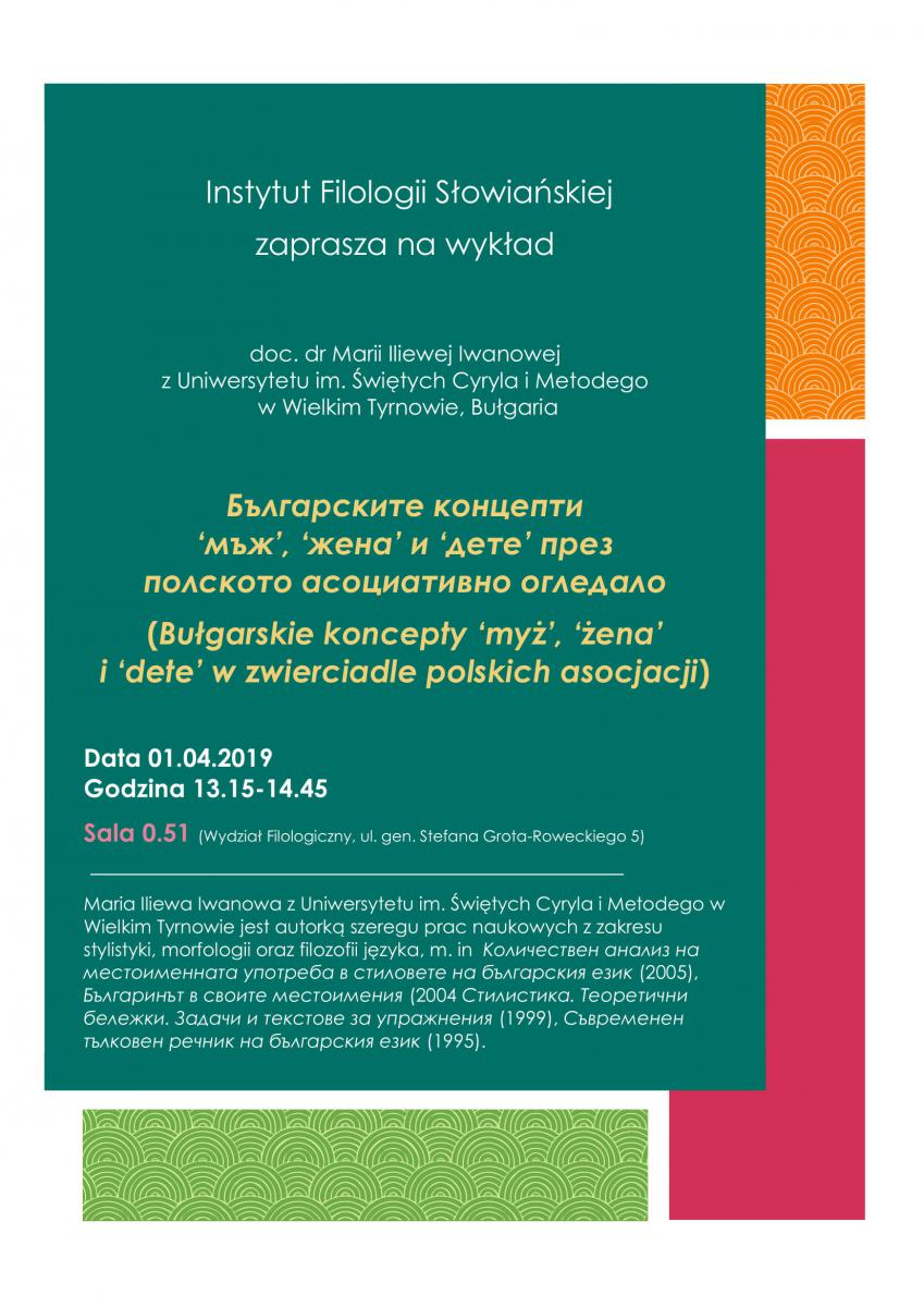 Plakat promujący wykład doc. dr Marii Iliewej Iwanowej pt. „Българските концепти ‘мъж’, ‘жена’ и ‘дете’ през полското асоциативно огледало” 
