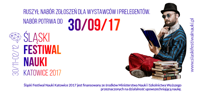 Grafika promująca nabór zgłoszeń na Śląski Festiwal Nauki Katowice 2017